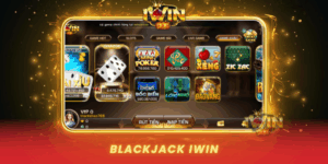 Blackjack Tro Choi Tri Tue Dinh Cao Tai Iwin Nam 2026
