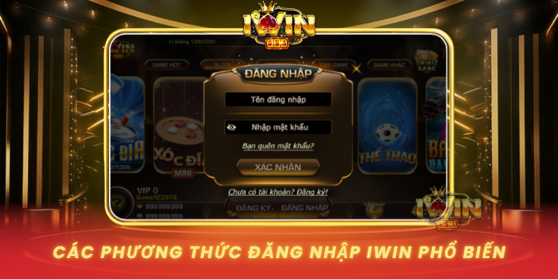 Cac Phuong Thuc Dang Nhap Iwin Pho Bien