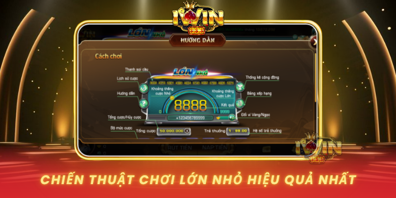 Chien Thuat Choi Lon Nho Hieu Qua Nhat
