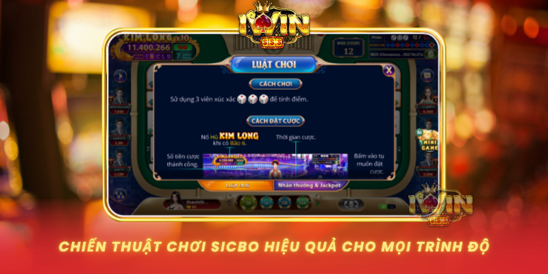 Chien Thuat Choi Sicbo Hieu Qua Cho Moi Trinh Do
