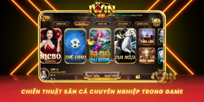 Chien Thuat San Ca Chuyen Nghiep Trong Game
