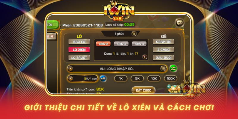 Gioi Thieu Chi Tiet Ve Lo Xien Va Cach Choi