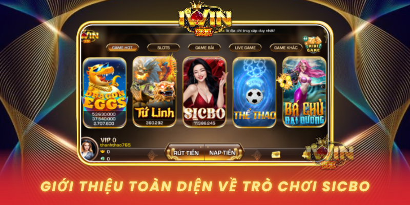 Gioi Thieu Toan Dien Ve Tro Choi Sicbo