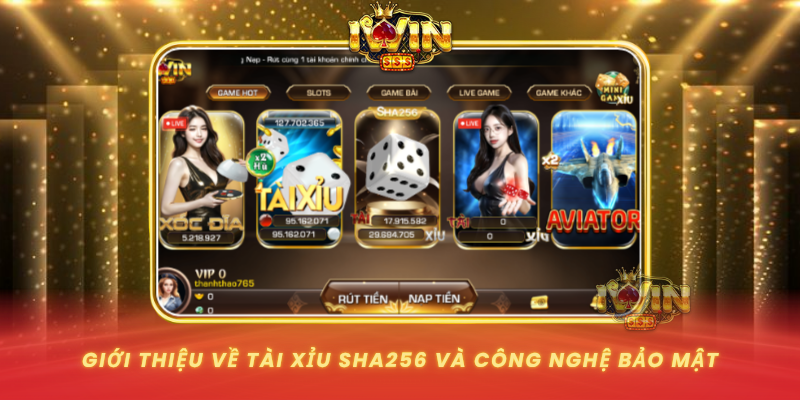 Gioi Thieu Ve Tai Xiu Sha256 Va Cong Nghe Bao Mat