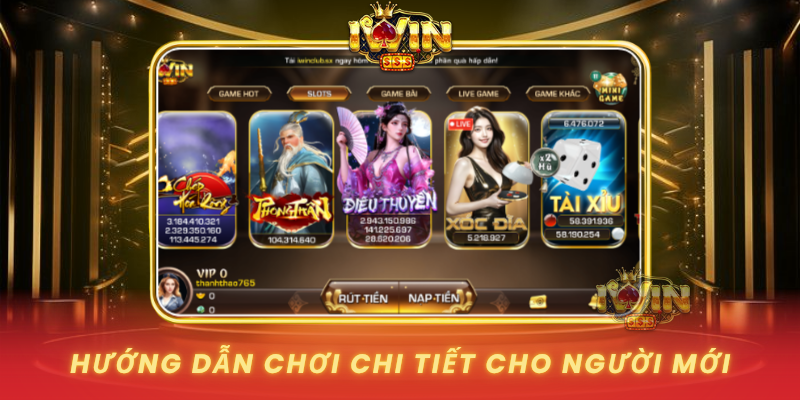Huong Dan Choi Chi Tiet Cho Nguoi Moi