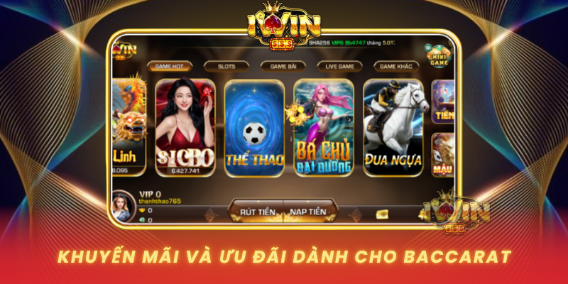 Khuyen Mai Va Uu Dai Danh Cho Baccarat