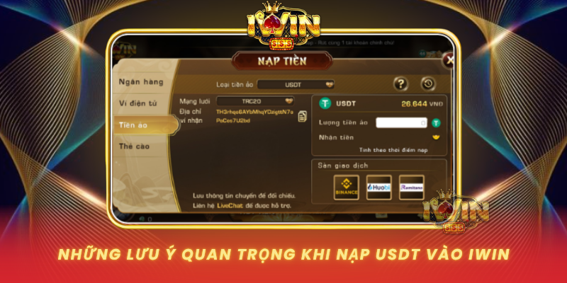 Nhung Luu Y Quan Trong Khi Nap Usdt Vao Iwin