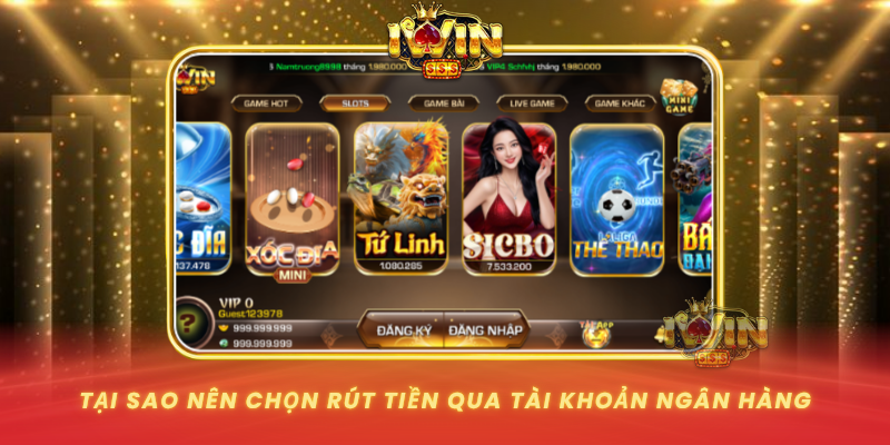 Tai Sao Nen Chon Rut Tien Qua Tai Khoan Ngan Hang