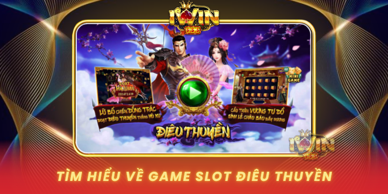 Tim Hieu Ve Game Slot Dieu Thuyen